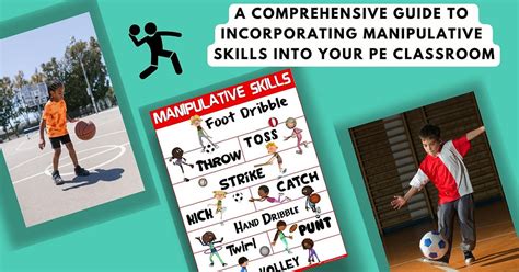 Manipulative Skills in Physical Education: A Comprehensive .